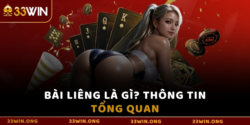 Bài liêng là gì? Thông tin tổng quan